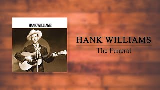 Hank Williams - The Funeral