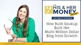 How Ruth Soukup Built Her Multi-Million Dollar Blog from Scratch