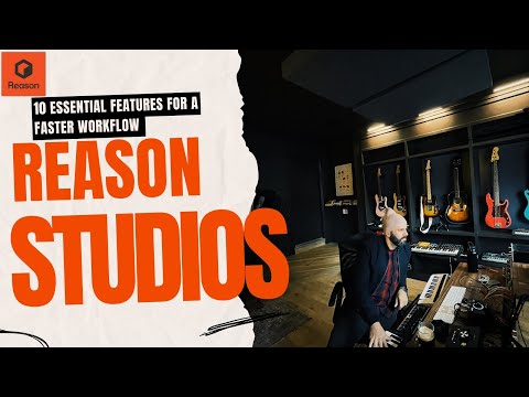 10 Must-Know Features in Reason Studios to Speed Up Your Workflow!