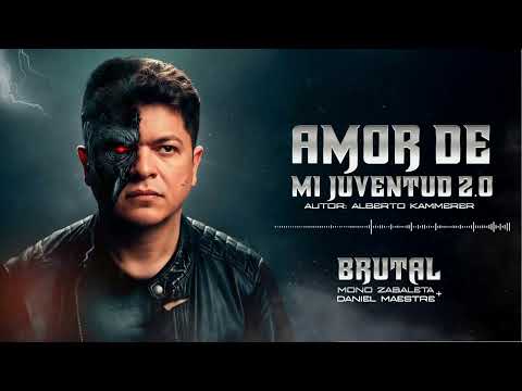 Mono Zabaleta, Daniel Maestre - Amor de mi Juventud 2.0 (Audio)