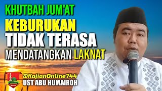 Download lagu KHUTBAH JUM'AT PERBUATAN HARUS DIHILANGKAN MENGUNDANG LAKNAT/UST ABU HUMAIROH @KajianOnline744 mp3