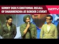 Border 2 Film News Sunny Deol S Emotional Recall Of Dharmendra At Border 2 Song Launch Event