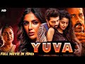 Yuva New South Indian Movie South Indian Movies Dubbed Movies New Blockbuster Action In Hindi 2024