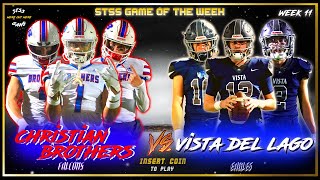 CHRISTIAN BROTHERS VS VISTA DEL LAGO - CHAMPIONSHIP GAME 🔥 LIVED UP TO THE HYPE 🎥📺