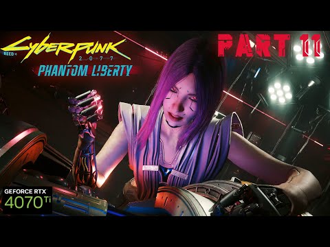 Cyberpunk 2077: Phantom Liberty - Firestarter | Betray Songbird (Part 11)