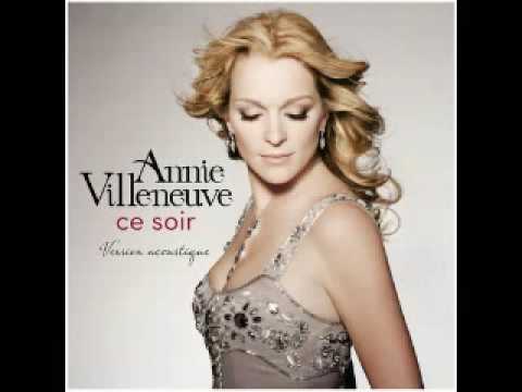 Annie Villeneuve - Ce soir (Version acoustique)