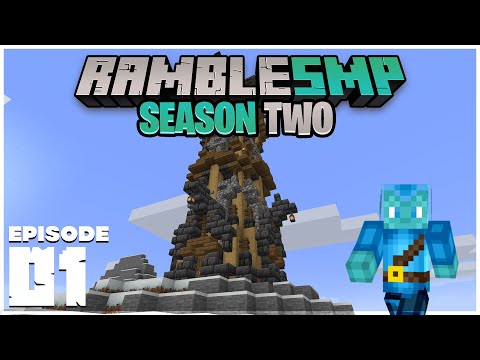 RambleSMP Minecraft 1.17.1 Survival Multiplayer [SMP] - S2E1: The Great Tower of Station Alpha