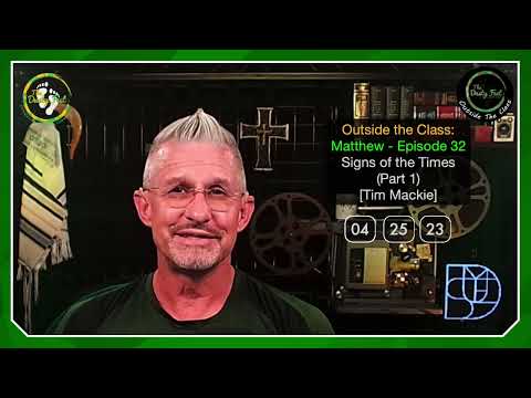 Outside The Class - 32. Signs of the Times - Part 1 [Matthew] w/ Tim Mackie