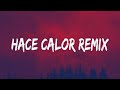 Hace Calor Remix - Kaleb Di Masi, Sfera Ebbasta, RVFV, Omar Varela (Testo/Letra)
