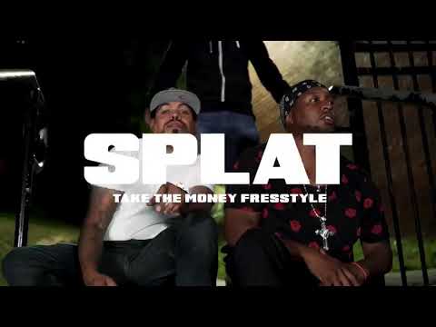 SPLAT “TAKE THE MONEY” Official music video (Dir. By Wanye Visuals)