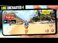 🔥Top 10 Games Like Uncharted 4 for Android🔥