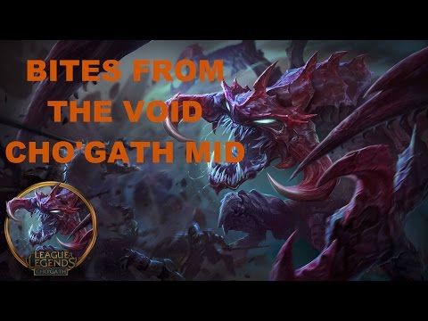 Bites From The Viod Cho'Gath Mid