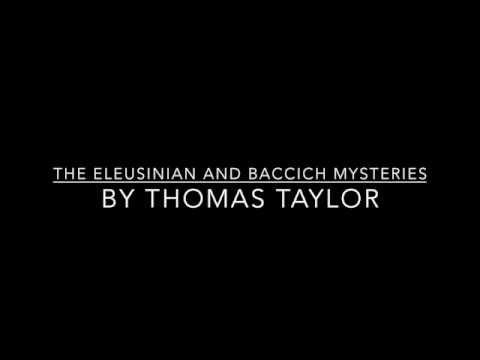 Bacchic & Eleusinian Mysteries - Thomas Taylor