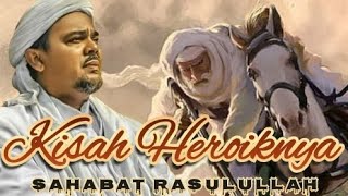 Download lagu Habib Rizieq Shihab, Kisah Keberanian Sahabat Nabi Muhammad dalam Peperangan, mp3 Download lagu Habib Rizieq Shihab, Kisah Keberanian Sahabat Nabi Muhammad dalam Peperangan, mp3