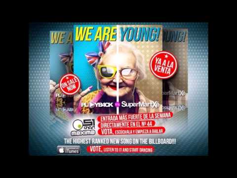 Playb4ck vs Supermartxé  - We are young