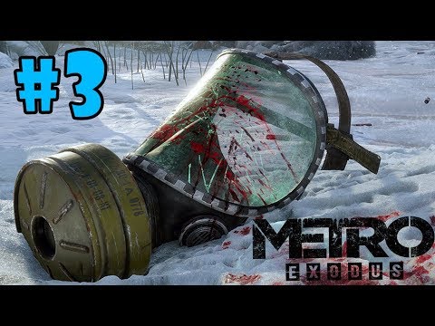 Metro Exodus - Walkthrough - Part 3 - Winter (PC HD) [1080p60FPS]