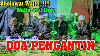 Download lagu DOA PENGANTIN Terbaru..|| Libasuttaqwa Dkk Hadroh Nururrosul Jepara Live Welahan Sholawat Populer mp3