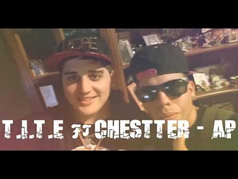 T.I.T.E & Chestter - ap - La Discoteca (Prod by T.I.T.E Records)