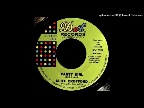 Cliff Crofford - Party Girl - Dot 45 (Pop, Snuff Garrett Production)