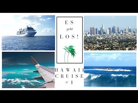 Es geht los!  🌺 /HAWAIICRUISE #1 // Kikiexchange