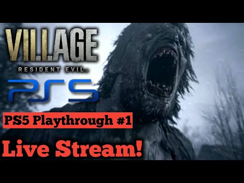 🔴 Live Game Stream Play Through #1 🔴 Chase Me Tall Lady! - Resident Evil Village - PS5 - 1440p60