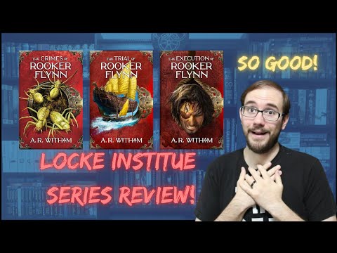 The Locke Institute Trilogy by A R Witham Series Review