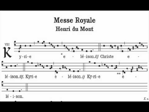 Kyrie missa regia - messe royale - Henri Du Mont