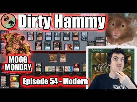 Mogg Monday: Episode 54 - That Is One Dirty Hammy! (Modern)