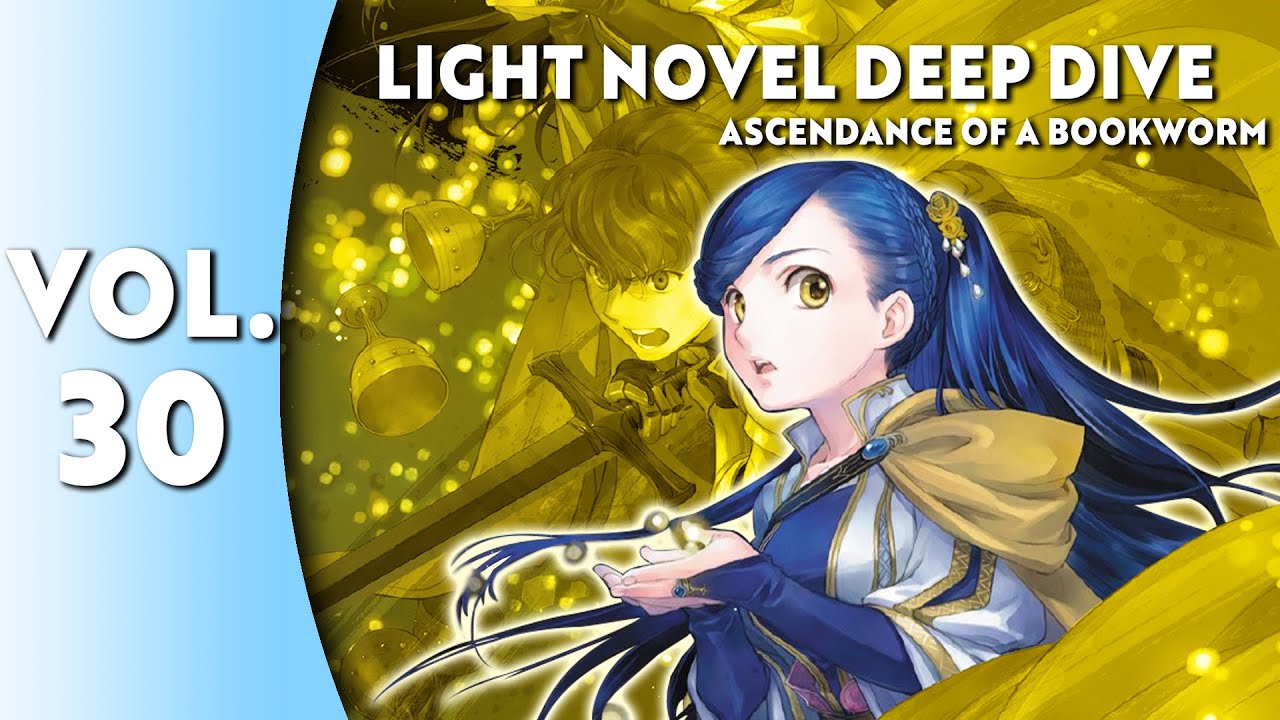 Light Novel Deep Dive: Ascendance of a Bookworm Part 5 Vol. 9