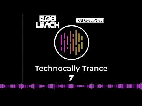 Technocally Trance 7 Ft DJ Dowson