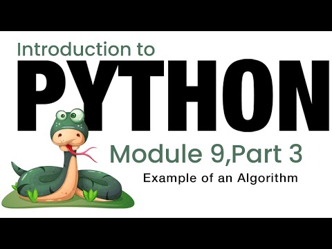 Python Module 9 Example Of An Algorithm Fall 2023