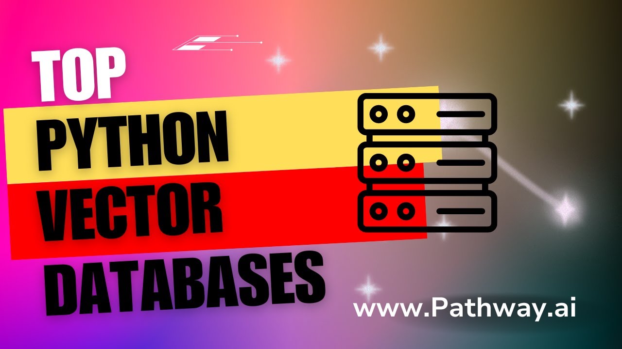 Python Vector Database - Top 5 Vector Databases with Python libraries (strengths and weaknesses)