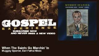 Muggsy Spanier, Earl Fatha Hines - When The Saints Go Marchin' In - Gospel