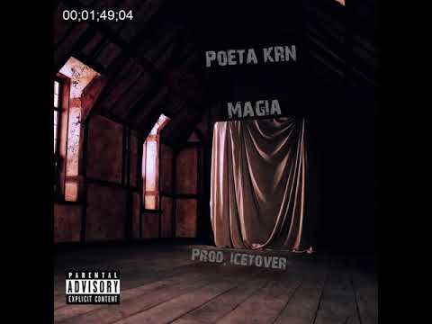 Poeta KRN - Magia [Prod. IceToVer]