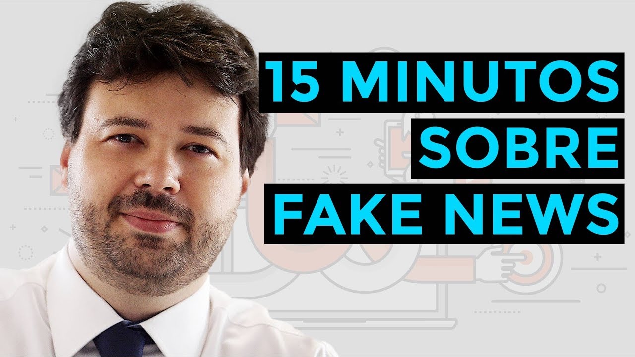 Marcelo Vitorino: Fake news e pós verdade em 15 minutos