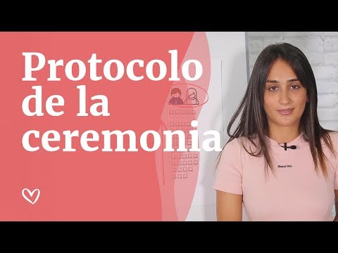 Protocolo de la CEREMONIA - Consejos para tu boda