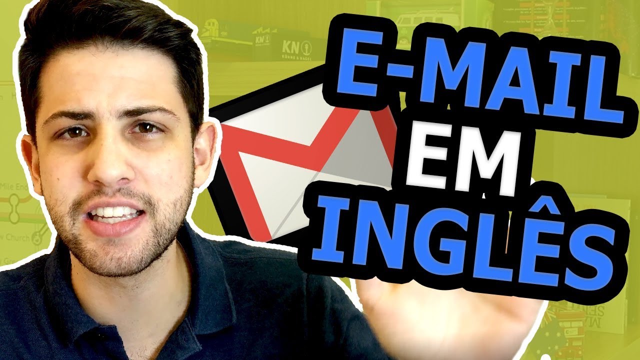 7 PASSOS para ESCREVER um E-MAIL em INGLÊS