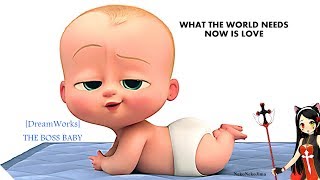 |Nightcore| Missi Hale - What The World Needs Now Is Love (From DreamWorks 'The Boss Baby')