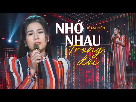 [MV 4K Official] Nhớ Nhau Trong Đời | Hoàng Yến Bolero