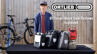 Ortlieb's Quick Lock Systems Explained