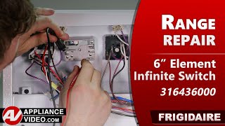 Frigidaire Stove - 6" Element Infinite Switch Repair - Element Will Not Turn On