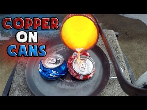 Molten Copper vs Aluminum Cans