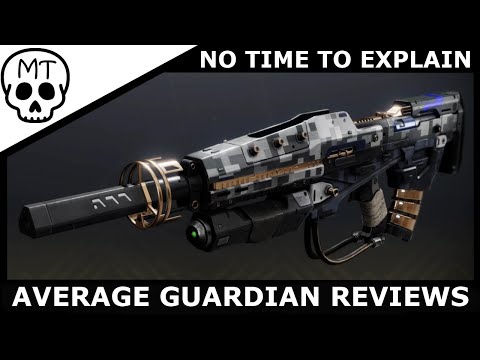 No Time To Explain - It's Really Good | Destiny 2 Exotic Weapon Review