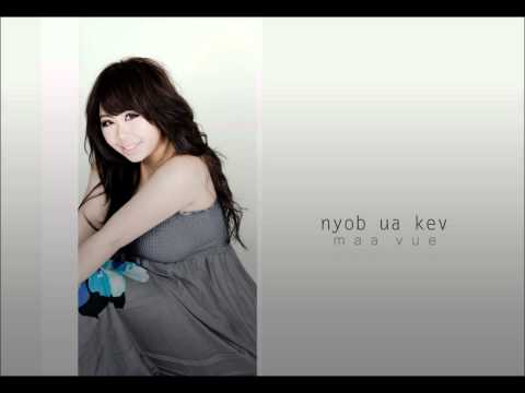 Nyob Ua Ke - Maa Vue (original)
