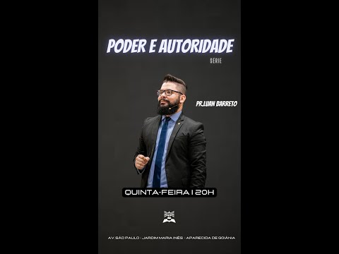 Poder e Autoridade  -  Pastor Luan Barreto
