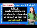 Bài giảng KTPL 11 Bài 14. Quyền và nghĩa vụ của công dân về bầu cử và ứng cử