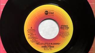 Hello Little Bluebird , Donna Fargo , 1975