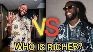 Davido VS Burna Boy,Who Is RICHER? 2022 I Networth, Cars, Houses and Lifestyle