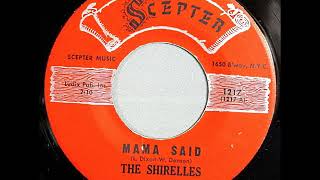 Shirells  - Mama Said