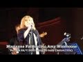 Marianne Faithfull to Amy Winehouse "Sing me Back Home (before I die)" 24/7/2011
